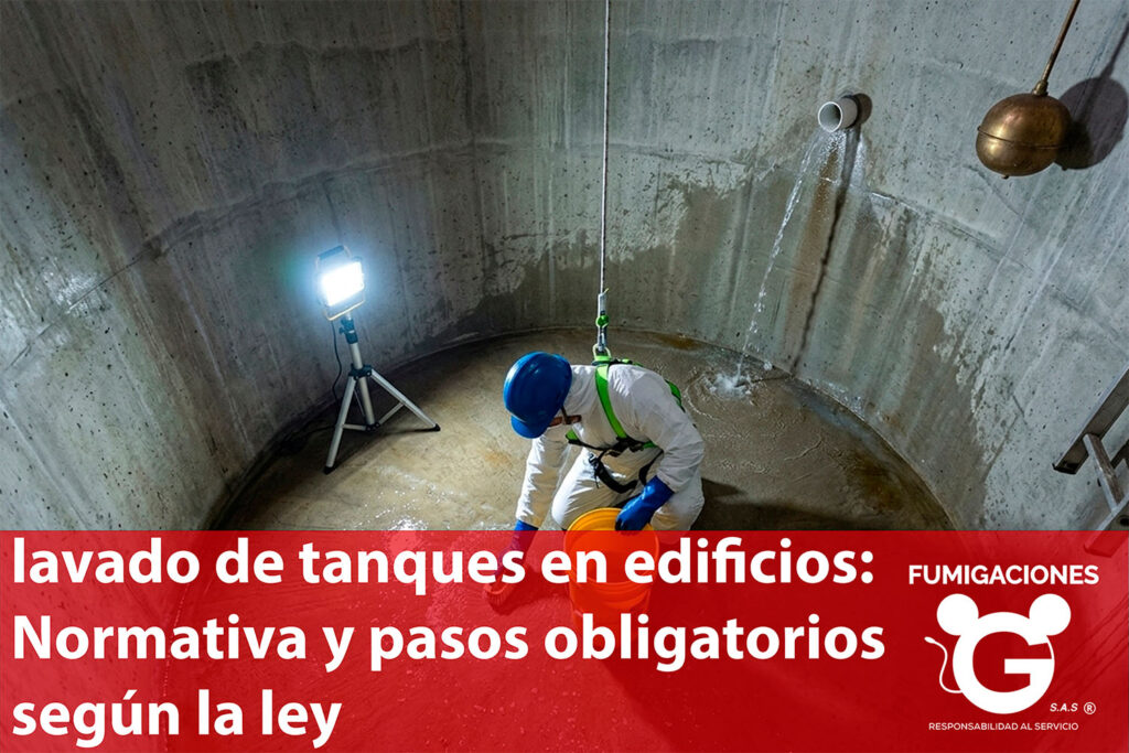 Lavado de tanques en edificios: Normativa y pasos obligatorios según la ley